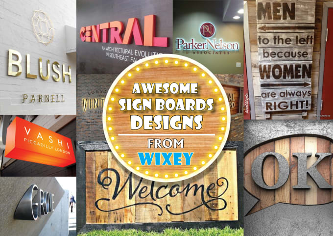 I will design sign board designs