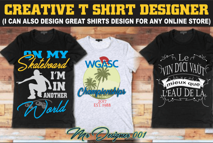I will do creative t shirts designs
