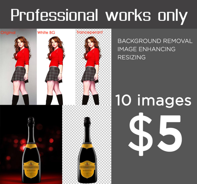 I will do removing backgrounds  professional works   10 pics 5 dollar