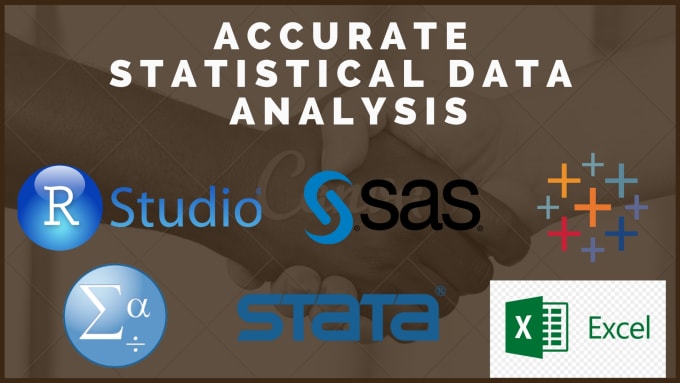 I will do statistical data analysis in r,sas, stata,excel and spss