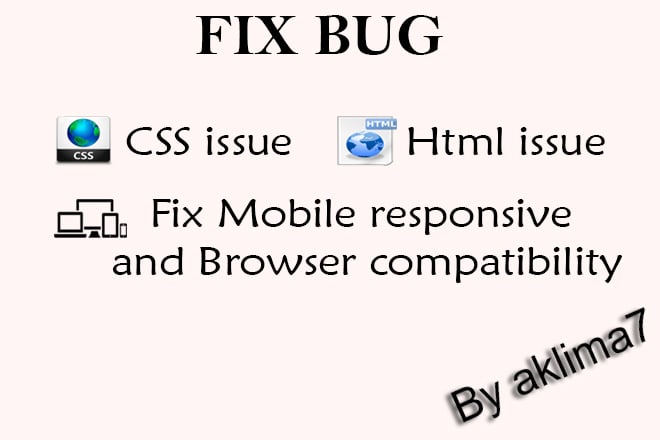 I will fix css html and responsive issue