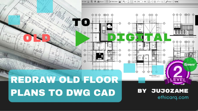 I will redraw your pdf floor plan or sketchdraw to dwg cad file