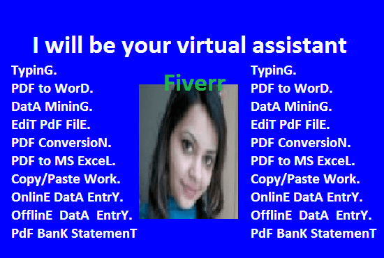 I will virtual assistant for data entry,pdf to excel and copy paste