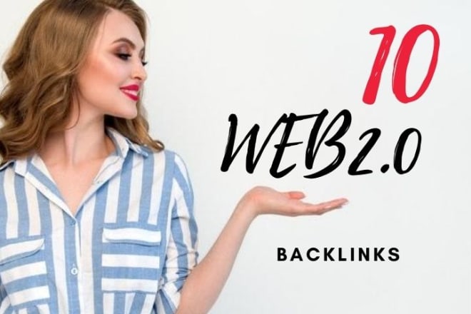 I will 10 web 2 0 backlink for link building