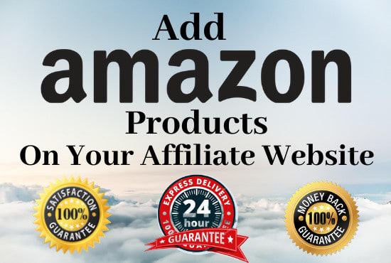 I will add 100 amazon products on affiliate woocommerce website