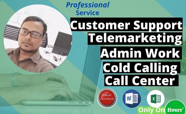 I will be effective call center manager, cold caller, telemarketer