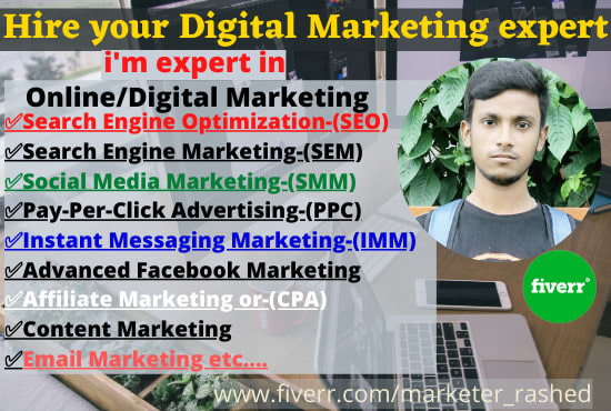 I will be your best digital marketing services provider