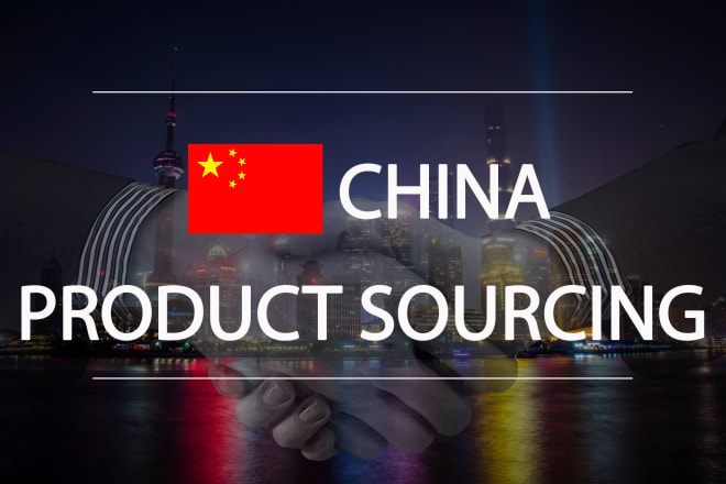 I will be your china product sourcing agent