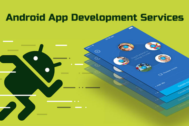 I will be your custom and native android app developer