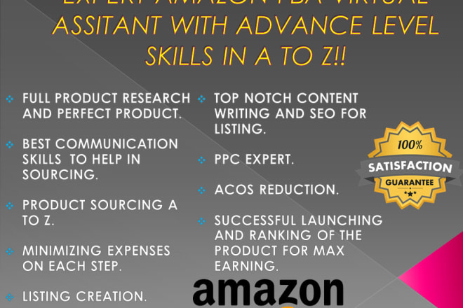 I will be your expert amazon fba virtual assistant and help a to z