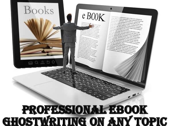 I will be your freelance ebook ghostwriter