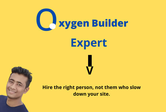 I will be your oxygen builder expert to design wordpress website