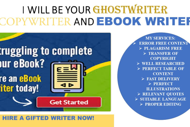I will be your perfect ebook writer, ghostwriter, copywriter