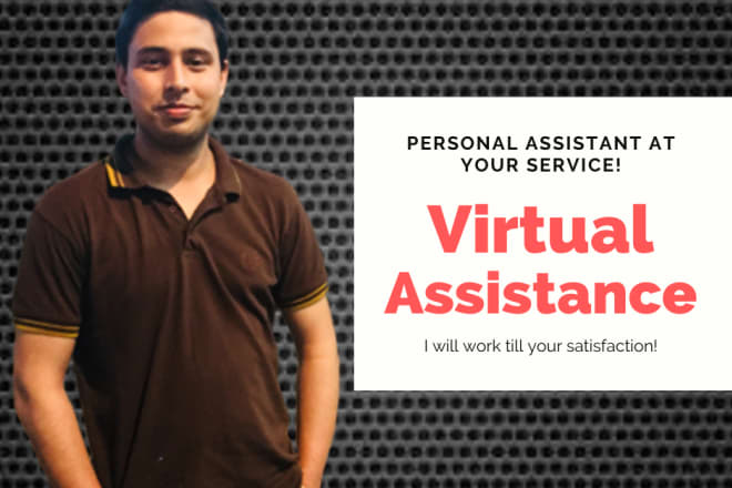 I will be your personal administrative virtual data assistant