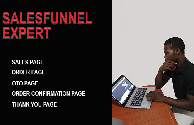 I will be your sales funnels expert on clickfunnel, and wordpress