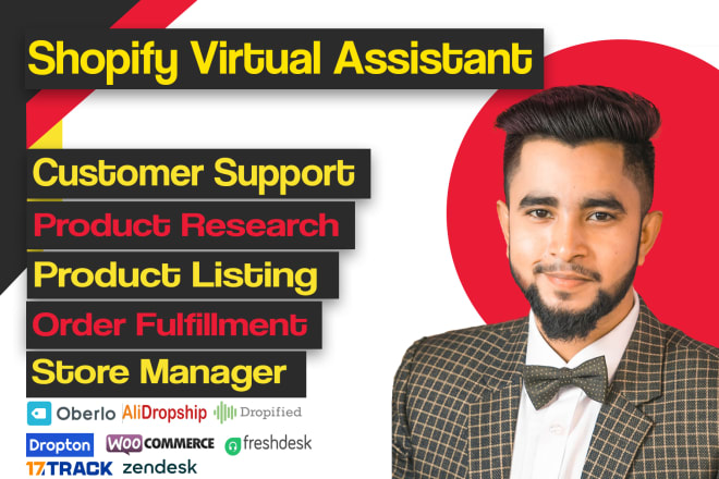 I will be your shopify virtual assistant and customer service VA