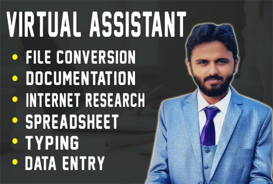 I will be your super virtual assistant for typist, file conversion and research
