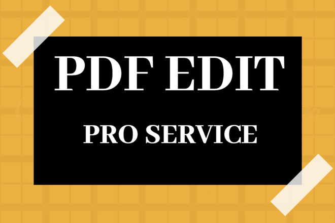 I will best pdf editing freelance services online