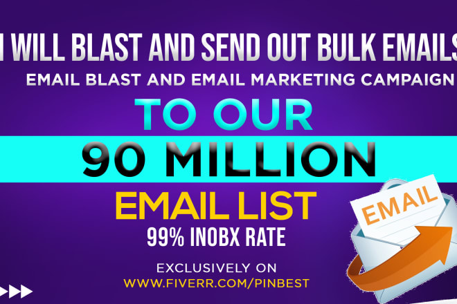 I will blast out 90 million bulk email, email blast,bulk email sender