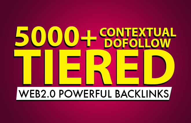 I will build 1000 plus tiered dofollow contextual seo backlinks