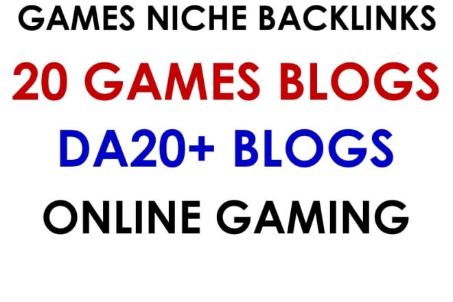 I will build gaming niche backlinks for online games website