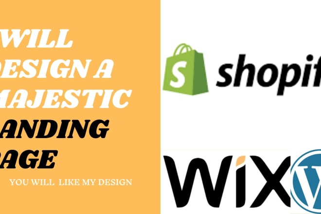 I will build shopify landing page, wix, wordpress, clickfunnel,mailchimp landing page