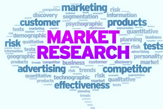I will conduct a comprehensive market research for your business