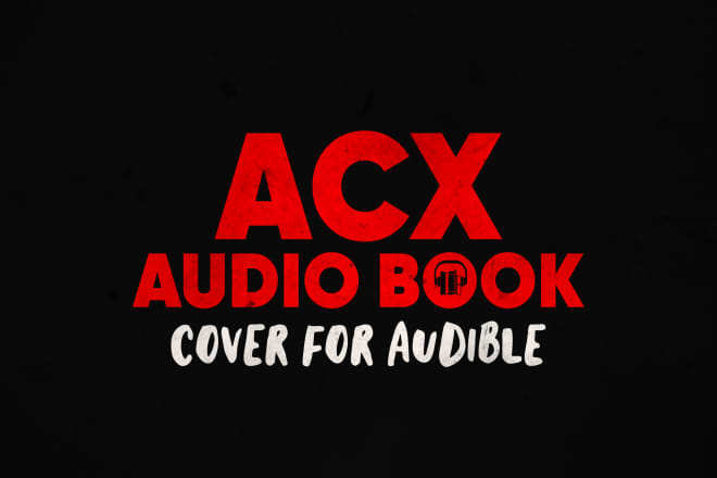 I will convert kindle cover to audiobook cover for acx