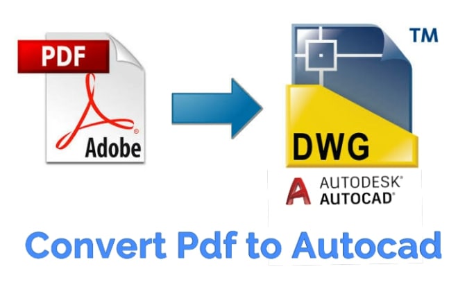I will convert PDF to dwg autocad