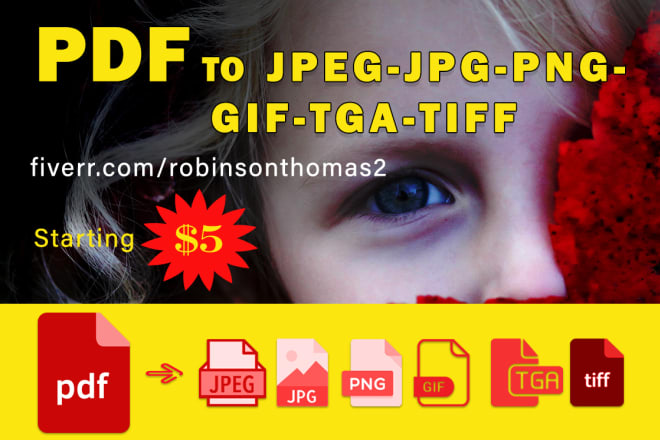 I will convert PDF to jpeg, jpg, png, gif, tga, tiff