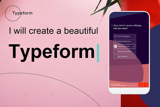 I will create a smart and beautiful typeform
