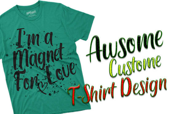 I will create an awesome custom typographic tshirt design