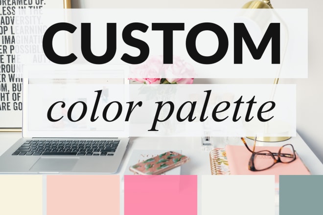 I will create custom color palette for your company, brand, logo