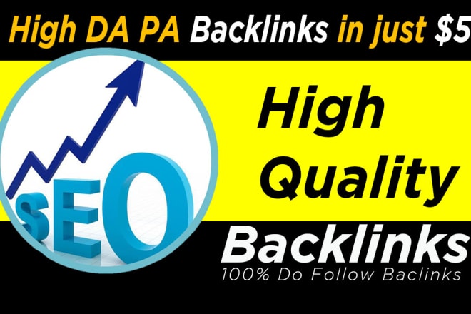I will create do follow backlinks on high da pa sites
