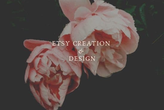 I will create, edit and promote your etsy store