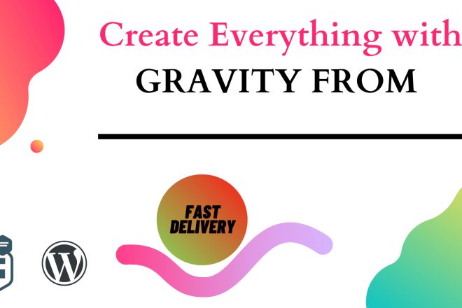 I will create multistep gravity form, contact form, wp form and admission form