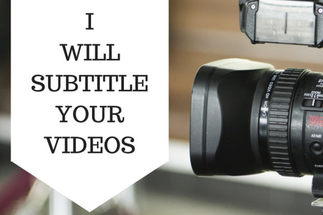 I will create subtitles for your video in english or portuguese