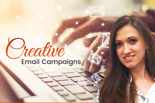 I will create successful email marketing strategy