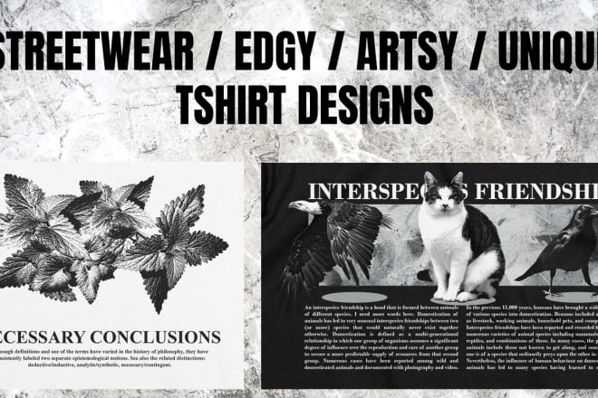I will create unique streetwear, edgy, artsy tshirt designs
