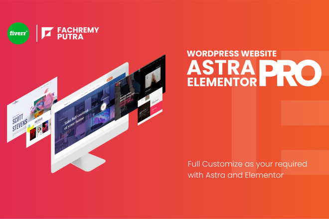 I will create website with astra pro and elementor pro all add ons