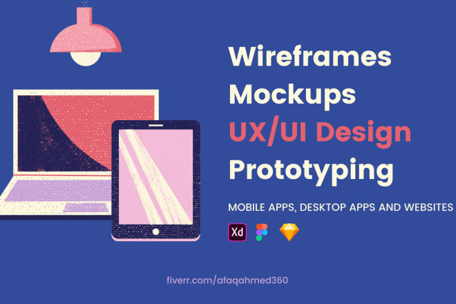 I will create wireframes, mockups, ux ui design and prototypes