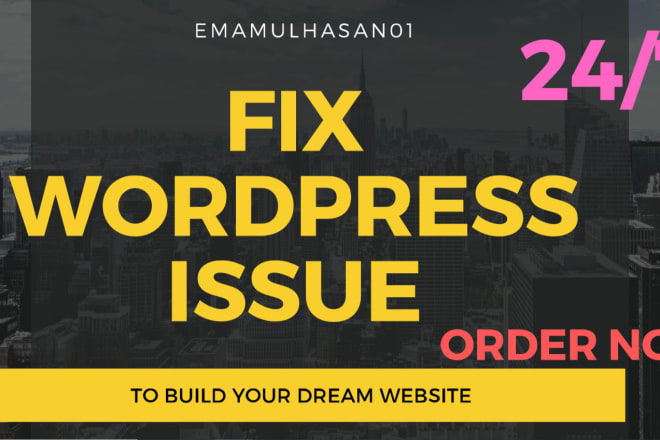 I will customize or redesign and fix wordpress website issues