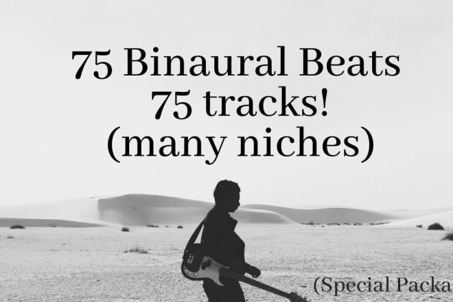 I will deliver a nice package with original binaural beats music for relax meditation