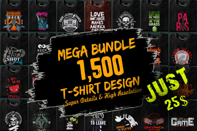 I will deliver you 1500 editable and printable tshirt designs bundle