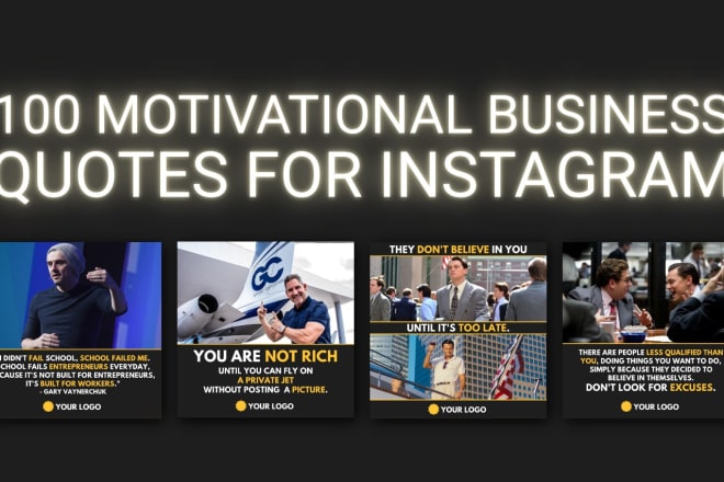 I will design 100 motivational business quotes for instagram