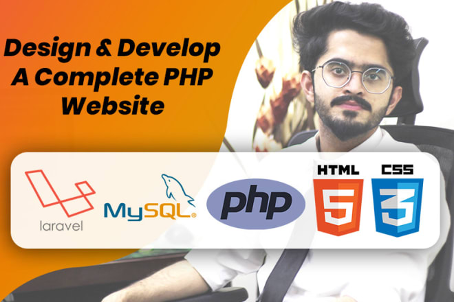 I will design and develop a full php website or web application