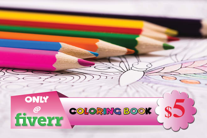 I will design coloring book for kids and adults
