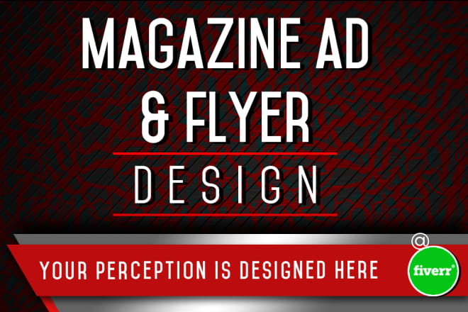 I will design creative magazine ad