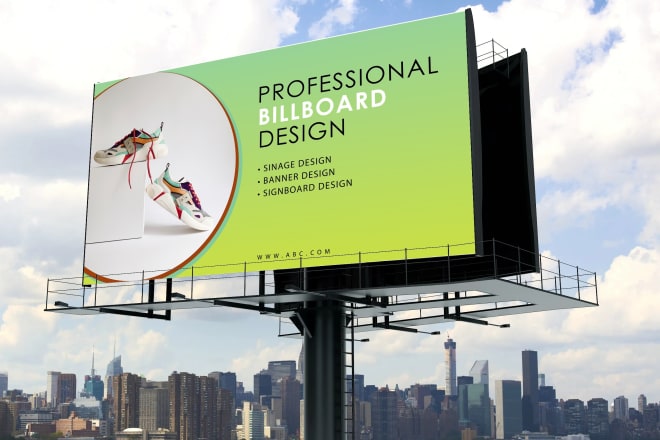 I will design professional billboard, sinage and any other outdoor advertisement signs