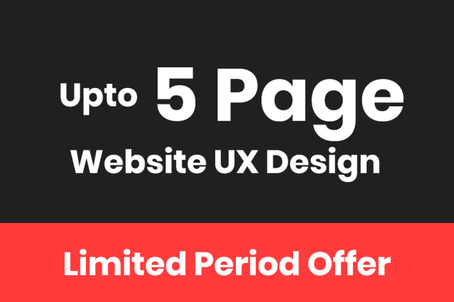 I will design UI UX for a 5 page website or app